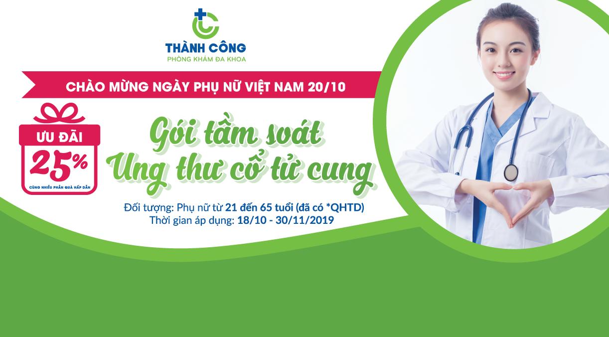 Chương trình ưu đãi Gói tầm soát ung thư cổ tử cung chào mừng ngày Phụ nữ Việt Nam 20/10/2019