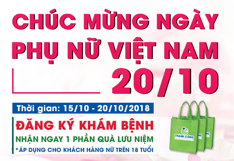 Chương trình "Chào mừng ngày Phụ nữ Việt Nam 20/10" từ ngày 15/10 - 20/10/2018