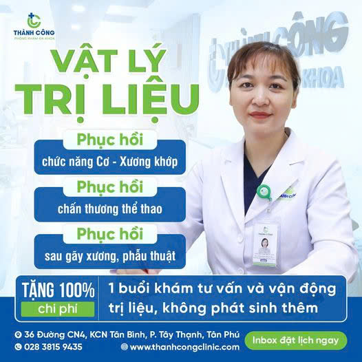 VẬT LÍ TRỊ LIỆU - PHÒNG KHÁM ĐA KHOA THÀNH CÔNG 