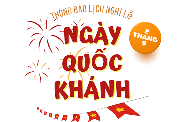 Lịch nghỉ lễ ngày Quốc khánh 02/09/2022